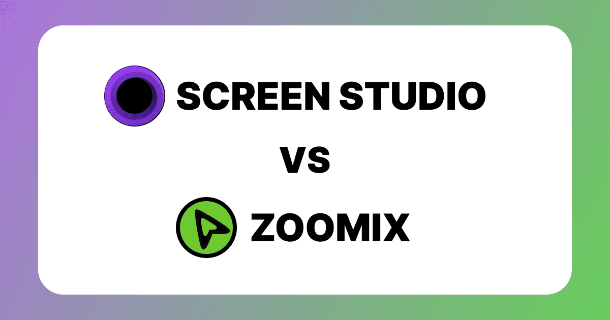 ScreenStudio vs Zoomix: Which Screen Recorder Is Better for Product Demos in 2026?